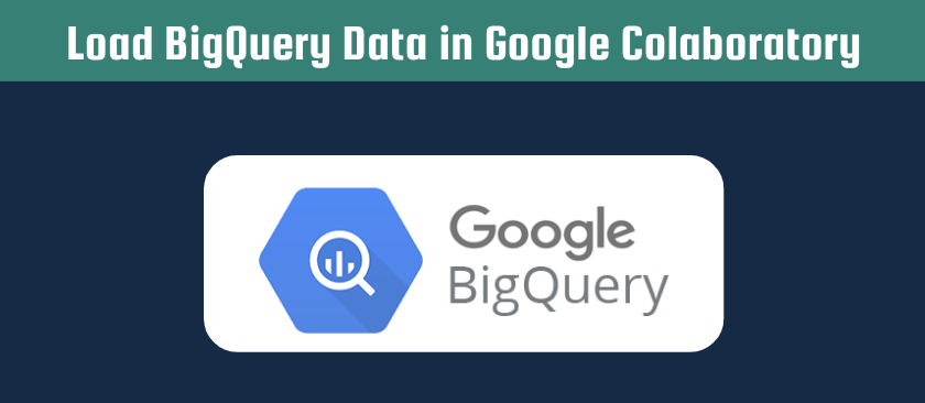 Load BigQuery Data in Google Colaboratory header